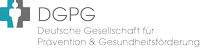 Deutsche Gesellschaft Für Prävention Und Gesundheitsförderung (dgpg)